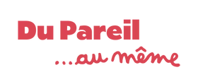 Du Pareil Au Même